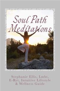 Soul Path Meditations