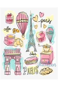 Vacation ( Planner, Holiday in Paris)