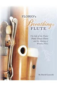 Florio's Breathing Flute
