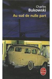 Au Sud de Nulle Part