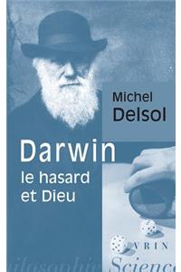 Darwin, Le Hasard Et Dieu