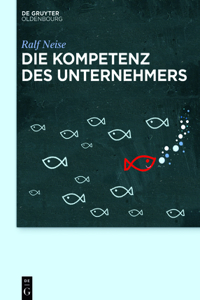 Die Kompetenz Des Unternehmers