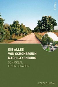 Die Allee Von Schonbrunn Nach Laxenburg