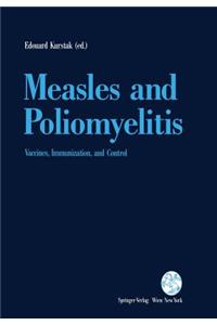 Measles and Poliomyelitis