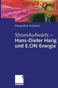 StromAufwarts - Hans-Dieter Harig und E.ON Energie