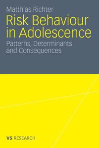 Risk Behaviour in Adolescence