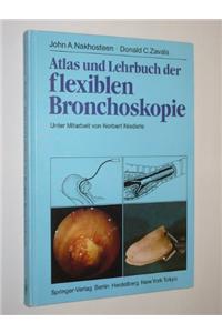 Atlas Und Lehrbuch Der Bronchoskopie