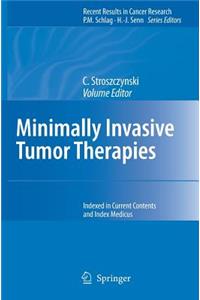 Minimally Invasive Tumor Therapies