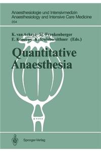 Quantitative Anaesthesia