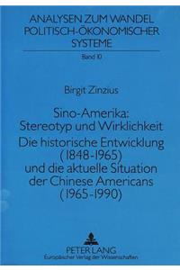 Sino-Amerika: Stereotyp und Wirklichkeit