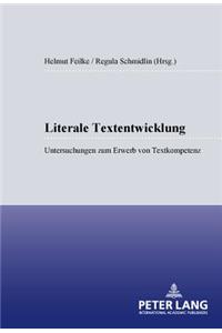 Literale Textentwicklung