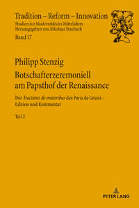 Botschafterzeremoniell Am Papsthof Der Renaissance