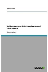 Zahlungsauthentifizierungsdienste und -instrumente