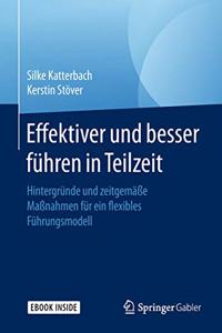 Effektiver und besser Führen in Teilzeit