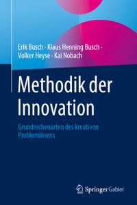 Methodik der Innovation