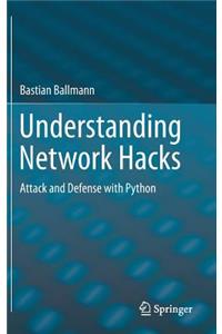 Understanding Network Hacks