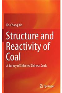 Structure and Reactivity of Coal