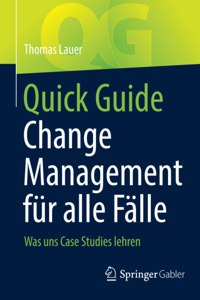 Quick Guide Change Management Für Alle Fälle