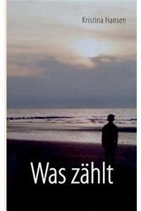 Was zählt