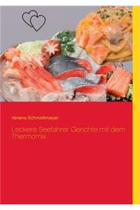 Leckere Seefahrer Gerichte mit dem Thermomix