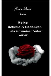 Meine Gefuhle Und Gedanken ALS Ich Meinen Vater Verlor