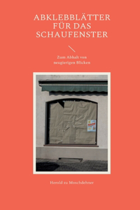 Abklebblätter für das Schaufenster