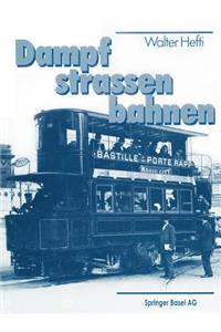 Dampf-Strassenbahnen
