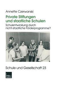 Private Stiftungen Und Staatliche Schulen