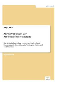 Anreizwirkungen der Arbeitslosenversicherung