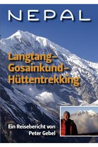 Nepal Langtang-Gosainkund-Hüttentrekking