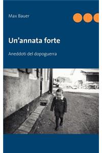 Un'annata forte