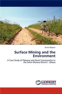 Surface Mining and the Environment