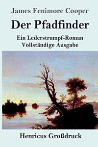 Der Pfadfinder (Großdruck)