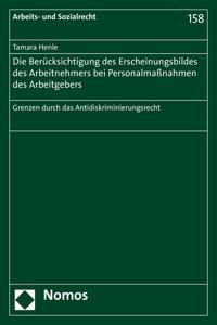 Die Berucksichtigung Des Erscheinungsbildes Des Arbeitnehmers Bei Personalmassnahmen Des Arbeitgebers