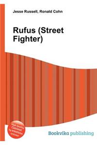 Rufus (Street Fighter)