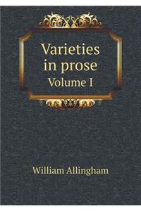 Varieties in Prose Volume I