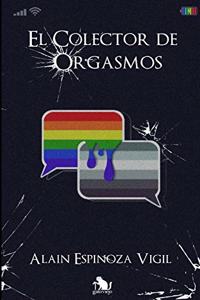 El Colector de Orgasmos