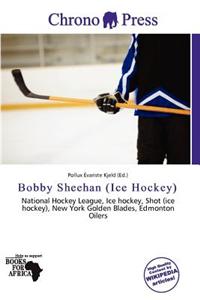 Bobby Sheehan (Ice Hockey)