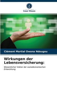 Wirkungen der Lebensversicherung