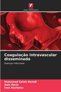 Coagulação intravascular disseminada