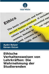 Ethische Verhaltensweisen von Lehrkräften
