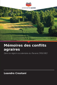 Mémoires des conflits agraires