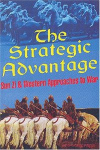 Strategic Advantage: Sun Zi and Western Approaches to War