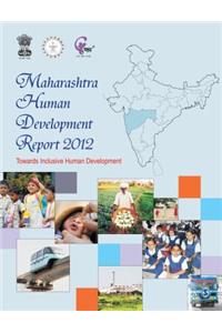 Maharashtra Human Development Report 2012