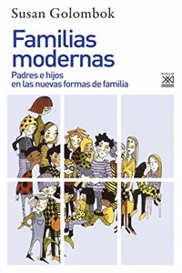 Familias modernas: Padres e hijos en las nuevas formas de familia