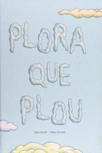 Plora que plou