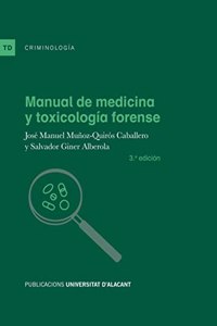 Manual de medicina y toxicologia forense