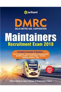 Dmrc Delhi Metro Rail Corporation Maintainers Guide 2018