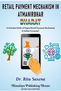 Retail Payment Mechanism in Atmanirbhar Bharat