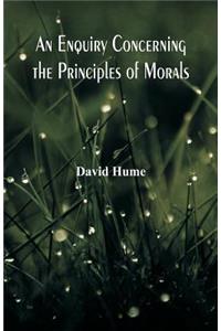 Enquiry Concerning the Principles of Morals
